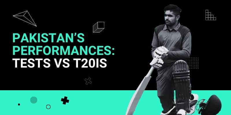 Pakistan’s Performances_ Tests vs T20Is _ 20 Jun