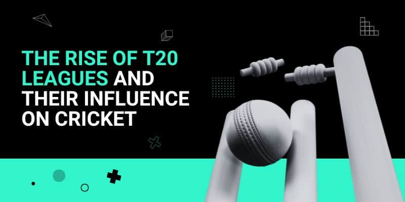 The-Rise-of-T20-Leagues-and-Their-Influence-on-Cricket-_-15-Jun.jpg