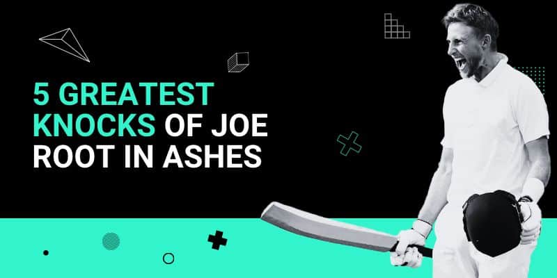 5 Greatest Knocks Of Joe Root In Ashes _ 5 Jul