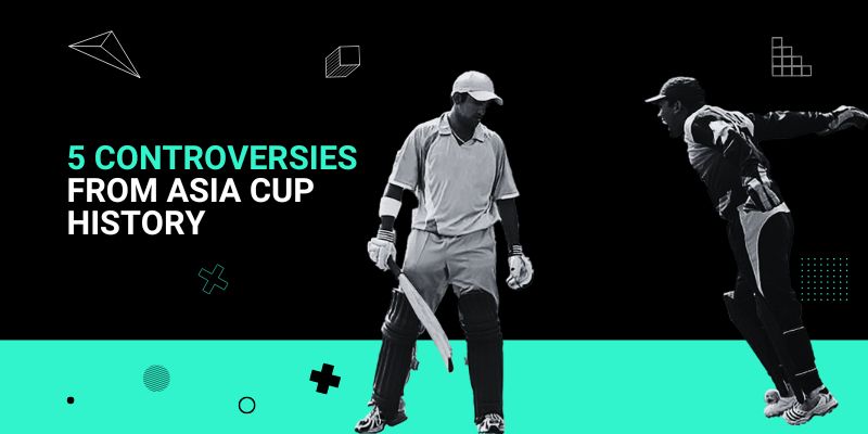 5 Controversies from Asia Cup History _ 1 Sep