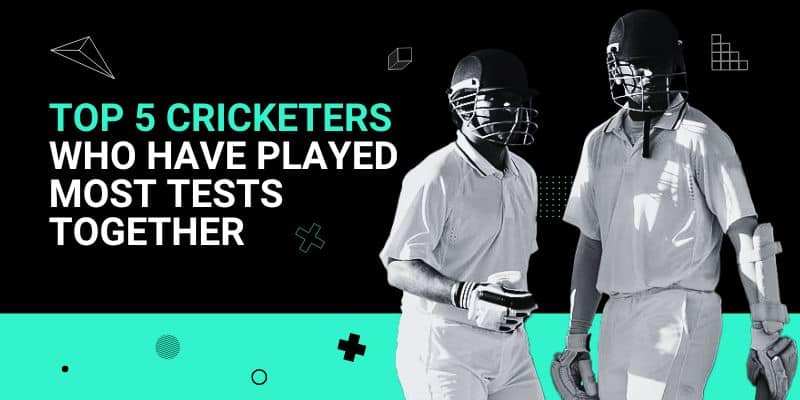 Top 5 Cricketers who have played most Tests together _ 9 Aug