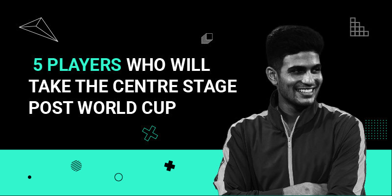 5-Players-who-will-take-the-centre-stage-post-world-cup-1.jpg
