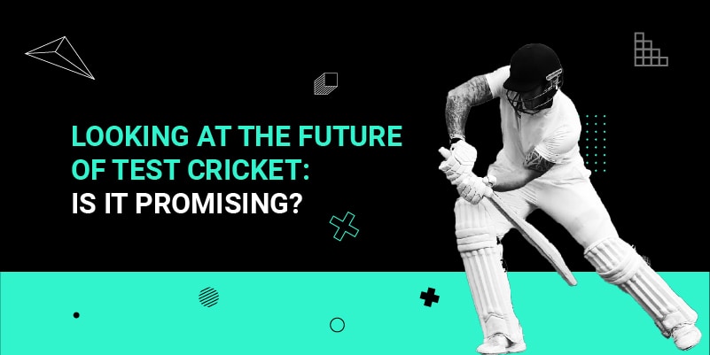 Looking at the future of Test Cricket- is it Promising_