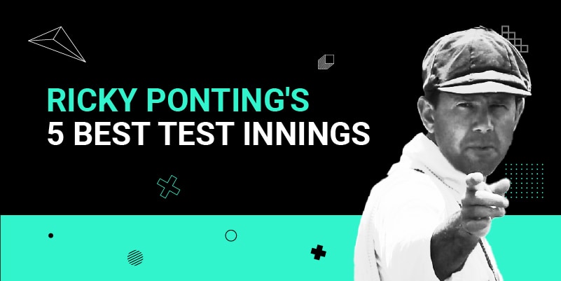 Ricky Ponting's 5 Best Test Innings
