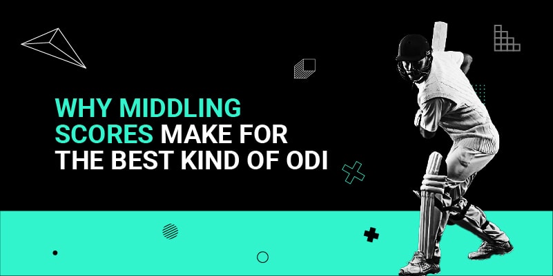 Why middling scores make for the best kind of ODI