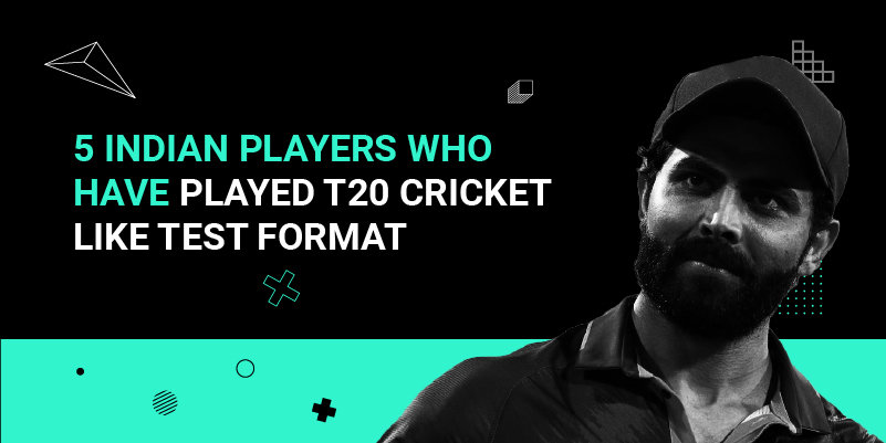 5 Indian Players who have played T20 Cricket like Test Format