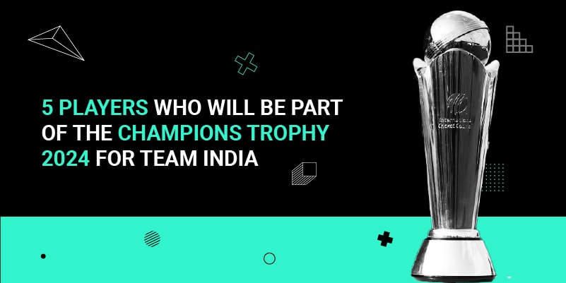 5 Players Who Will Be Part of the Champions Trophy 2024 for Team India (1)