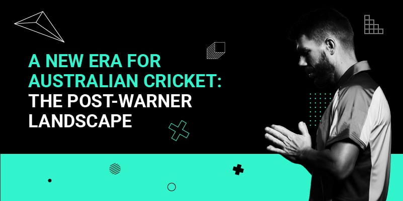 A-New-Era-for-Australian-Cricket-The-Post-Warner-Landscape.jpg