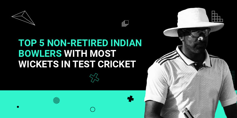 Top 5 non-retired Indian bowlers with most wickets in test cricket