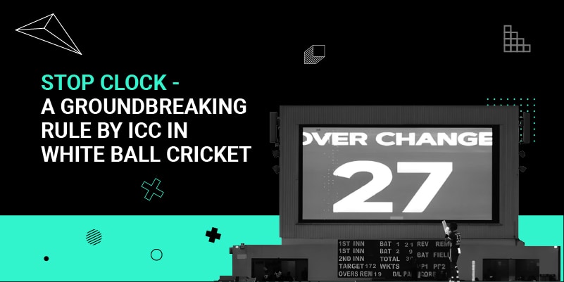 Stop-Clock-_A-Groundbreaking-Rule-by-ICC-in-White-Ball-Cricket.jpg