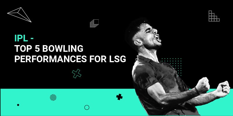 IPL-Top-5-bowling-performances-for-LSG.jpg